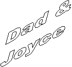 Dad &
Joyce
